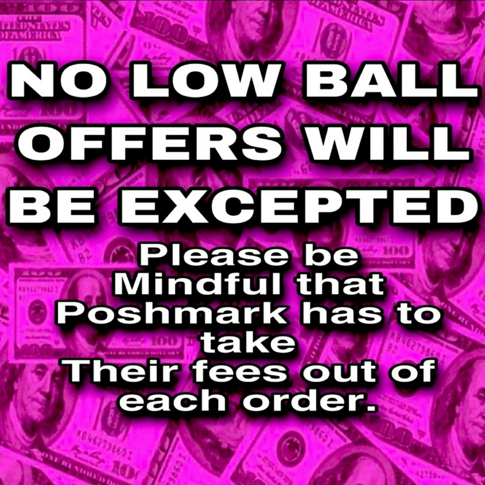 No Low Ball Offers PLEASE